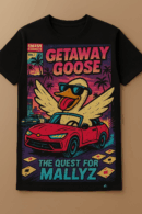Getaway Goose - Patrick Shirt - Powered by Smashpodz™