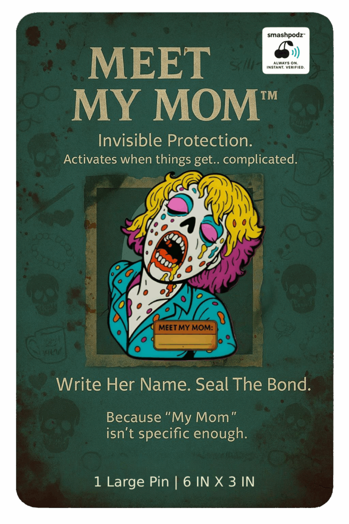 Meet My Mom Pin – Series 1 #07 – Powered by Smashpodz™