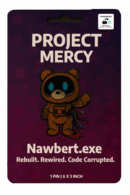 Project Mercy Pin – Series 1 Nawbert.exe – Powered by Smashpodz™